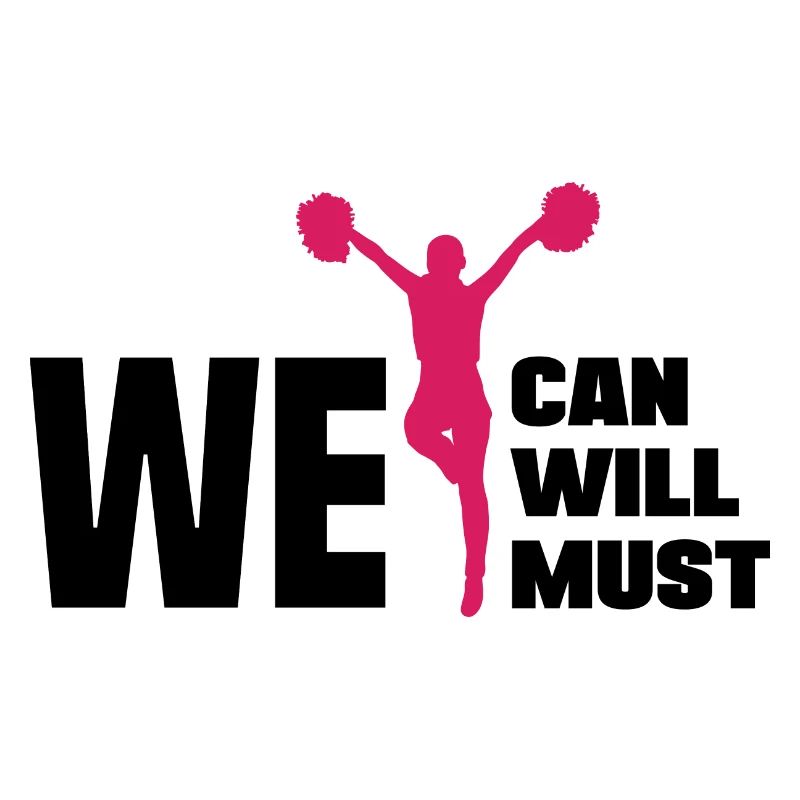 We Can Will Must Gymnast Cheerleader Cheerdancing