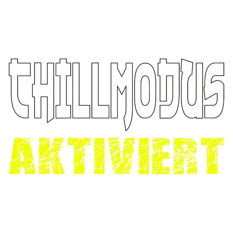 chillmodus aktiviert