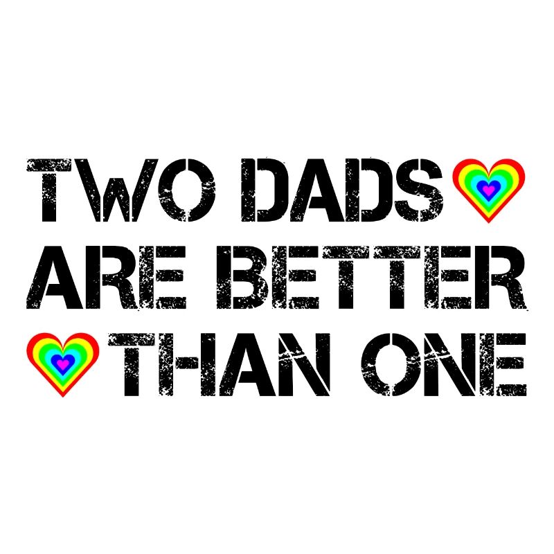 Two dads are better than one
