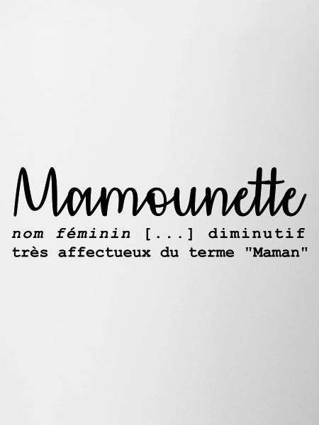 Définition mamounette