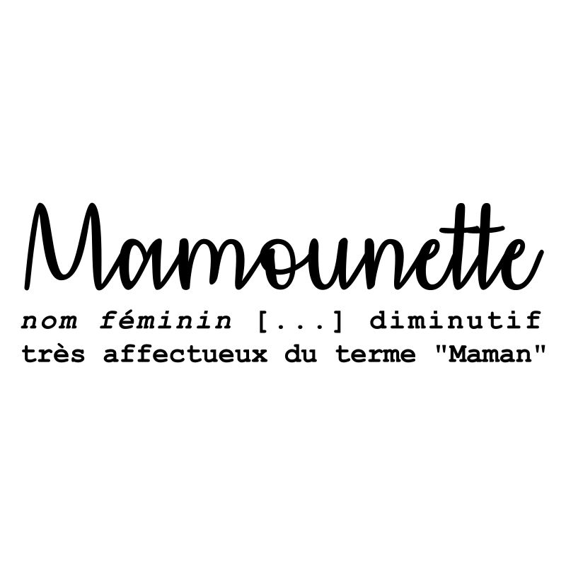 Définition mamounette