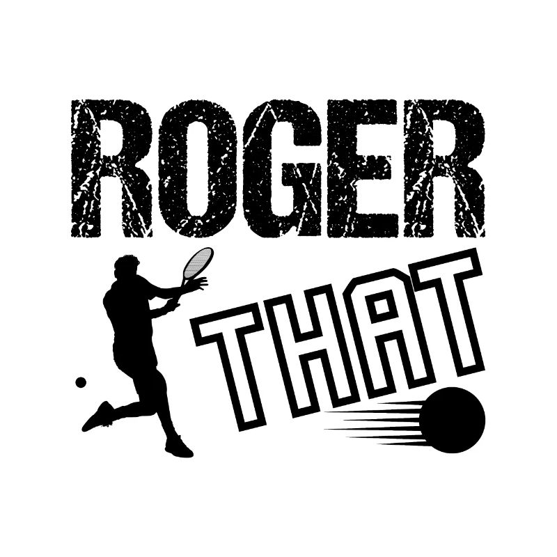 Joueuse de tennis Roger That Fan Gift