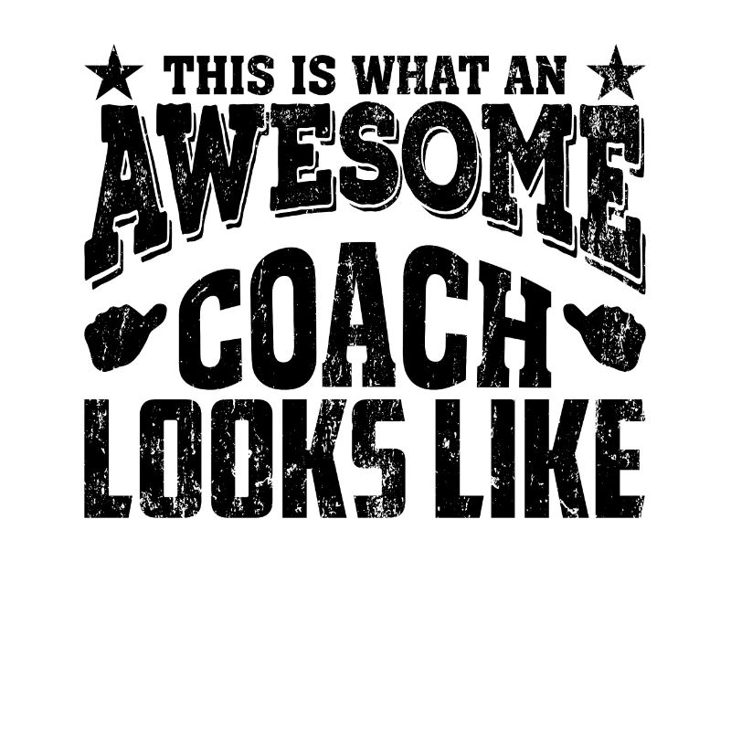 Coach coach saying team team gift