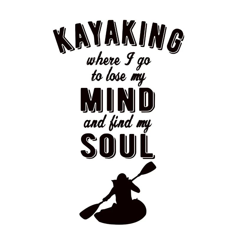 KAYAK: Kayaking Soul