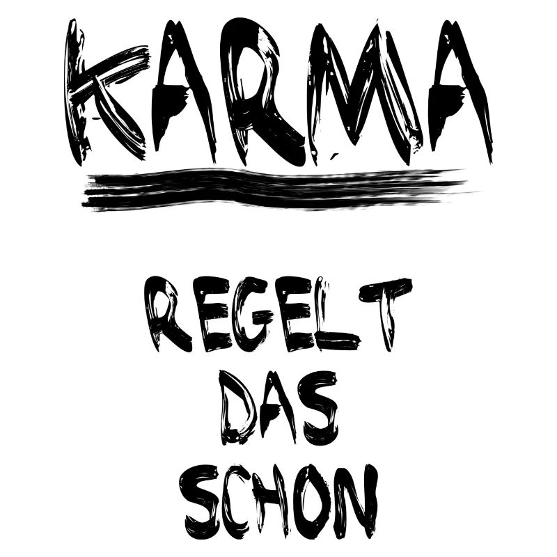 Karma Motiv mit Spruch