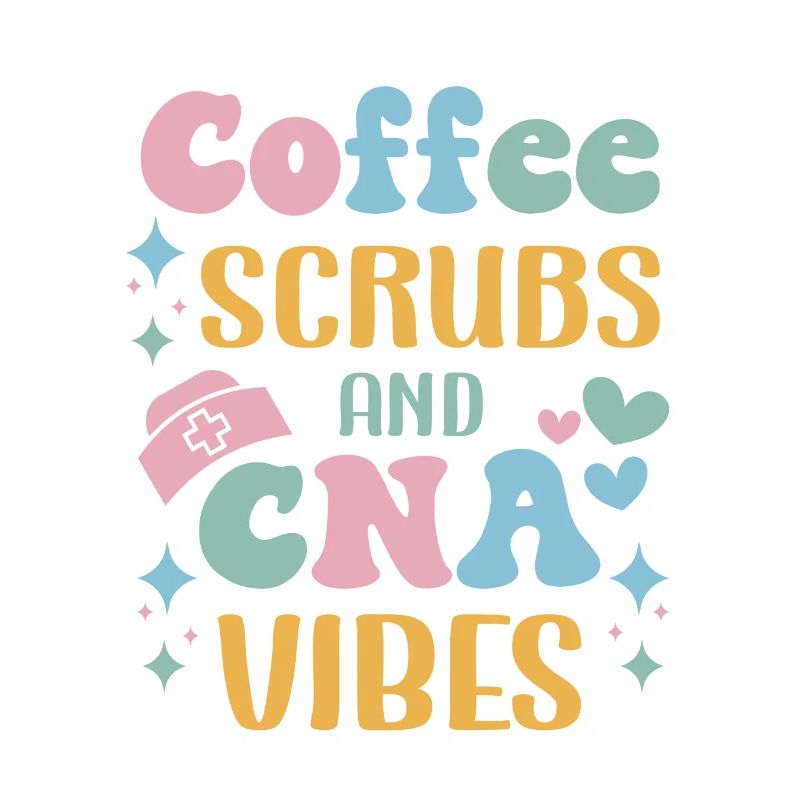 CNA Nursing Quotes Funny Nurse Lovers Cute CNA