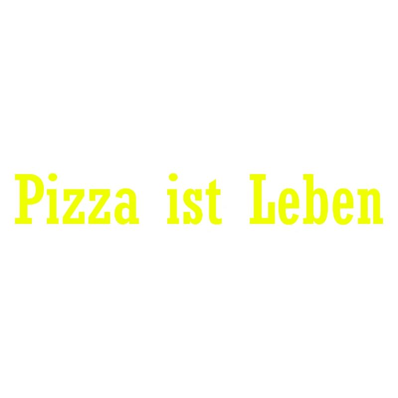 Pizza ist Leben