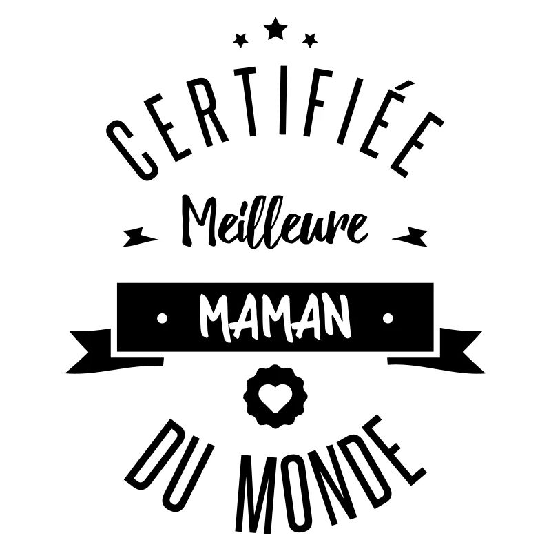 MEILLEURE MAMAN