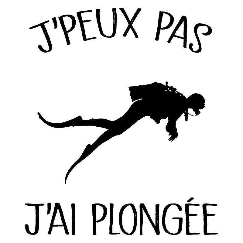 Je Peux Pas J'ai Plongée