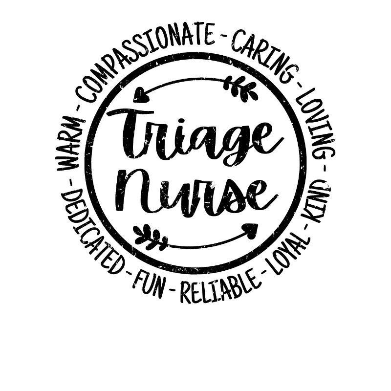 Triage Nurse Life Nursing Squad Appreciation