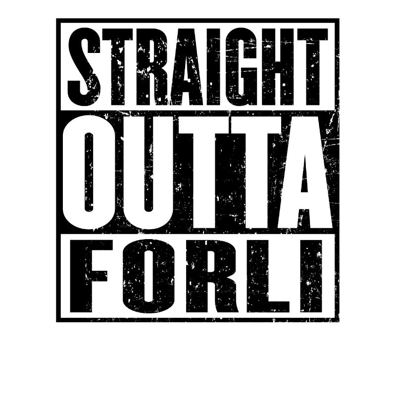 Straight Outta Forli