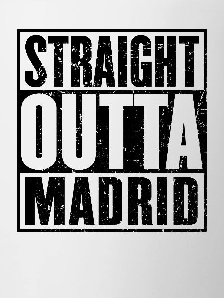 Straight Outta Madrid