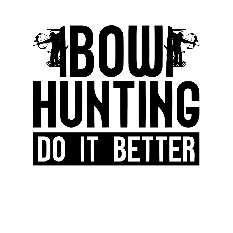 Chasse à l’arc Faites-le mieux Tir sportif Bowhunter