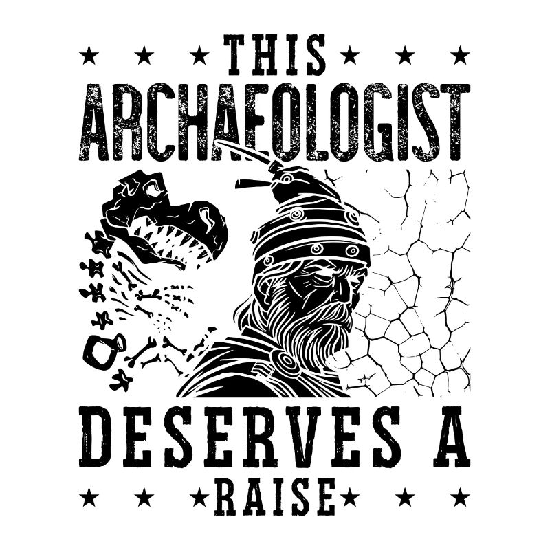 This Archaeologist Archaeology Dig Archaeologist