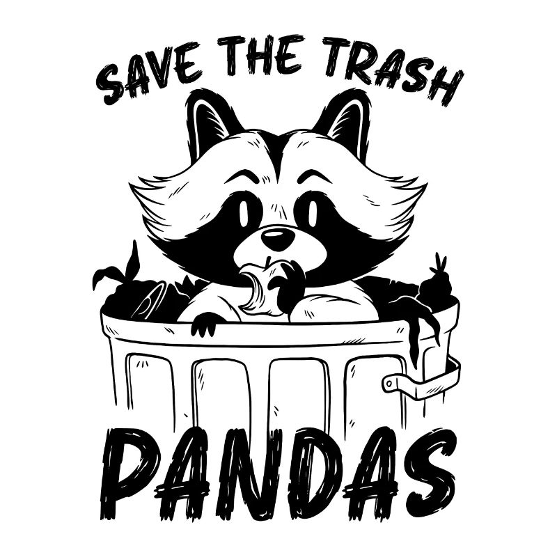 Save The Trash Panda Nature Lover Conservationists