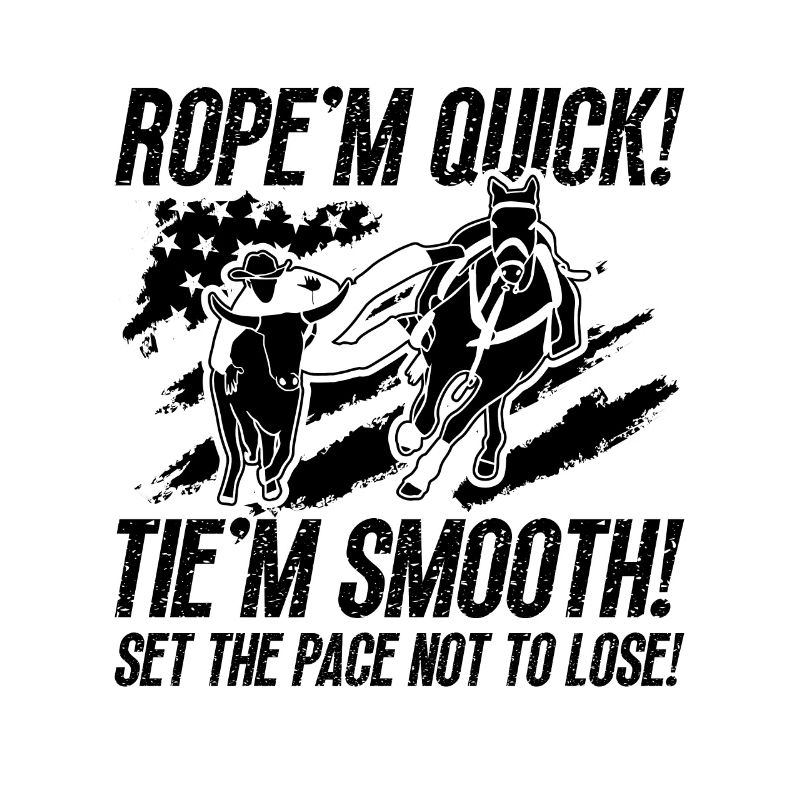 Rope'm Quick Tie'm Smooth Wrestling Steer Wrestler