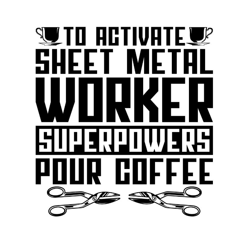 To Activate Sheet Fabricator Sheet Metal Workers