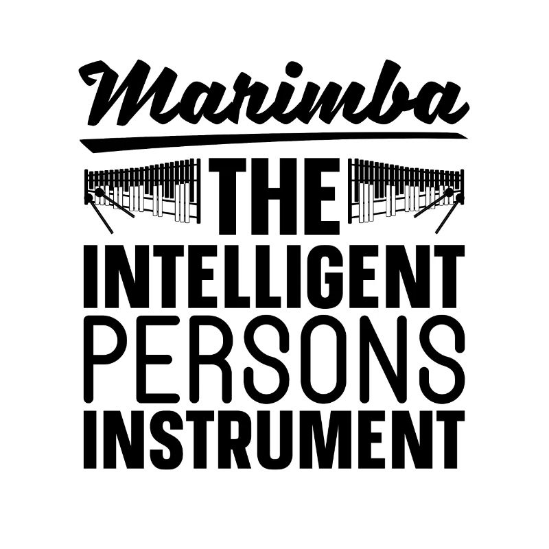 Marimba The Intelligent Persons Loves Percussion