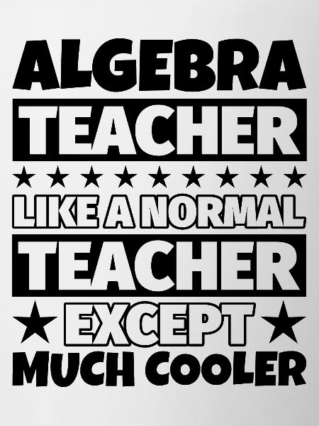 Algebra Teacher Gift