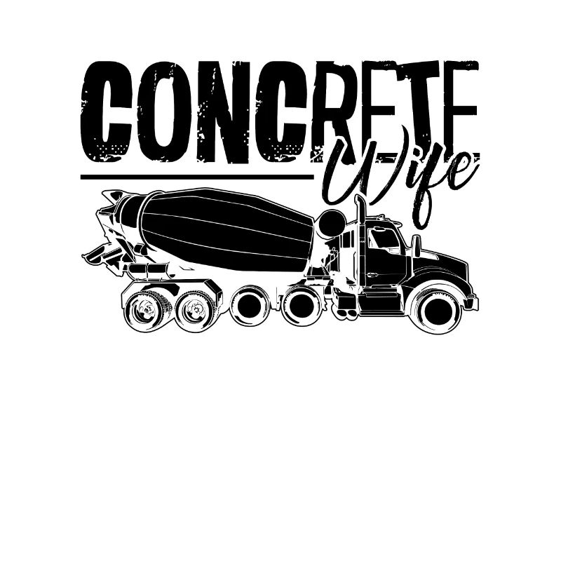 Concrete Wife Masonry Concreter Concrete Workers