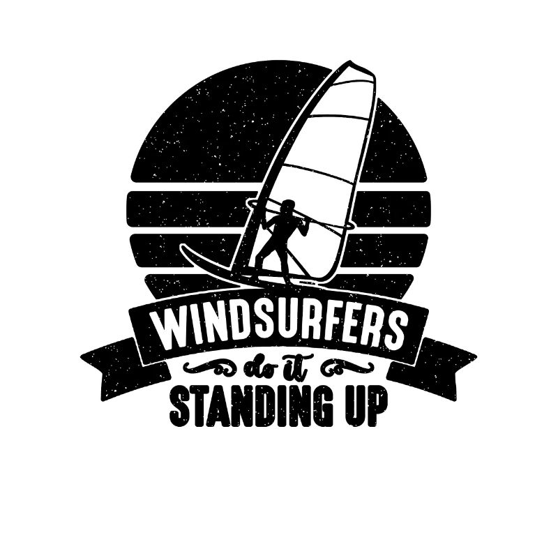 Windsurfers Do It Surfboarding Windsurfing Lover