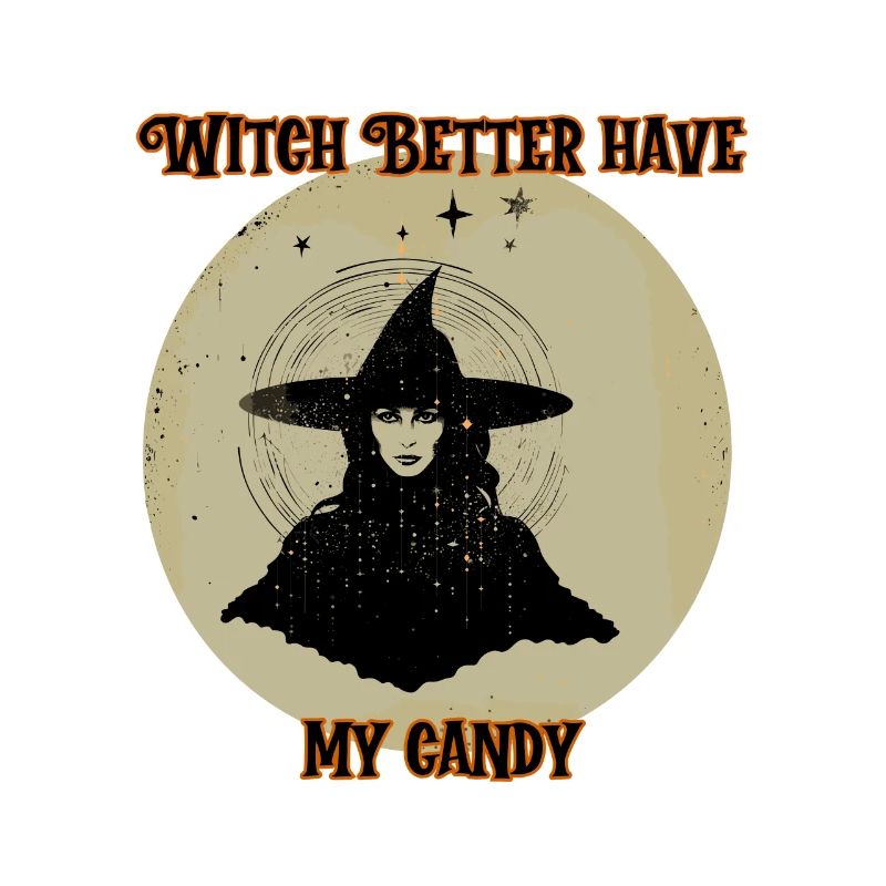 Witch better have my candy, Halloween
