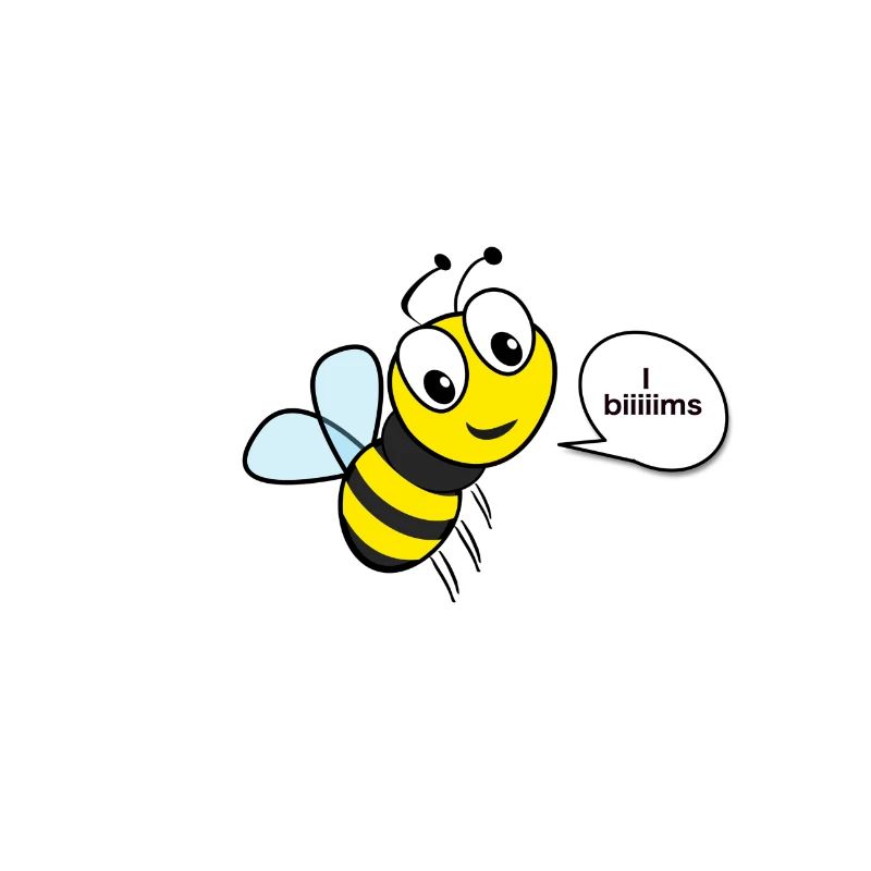 I biiiiims bee Cool bee I bims