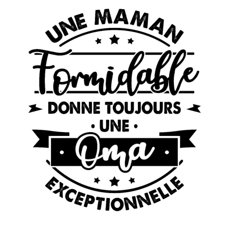 Maman formidable donne Oma Exceptionnelle