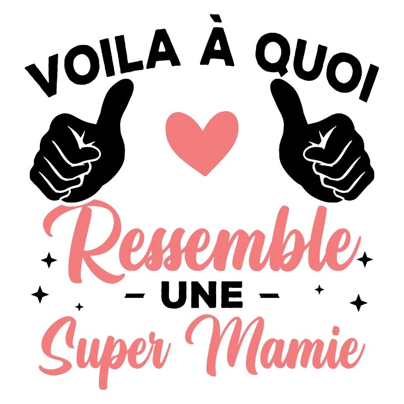 Voilà à quoi ressemble une super mamie