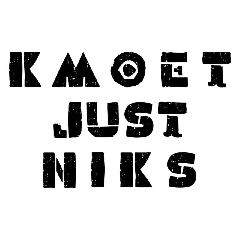 Kmoet nur niks. Vlaams-Dialekte