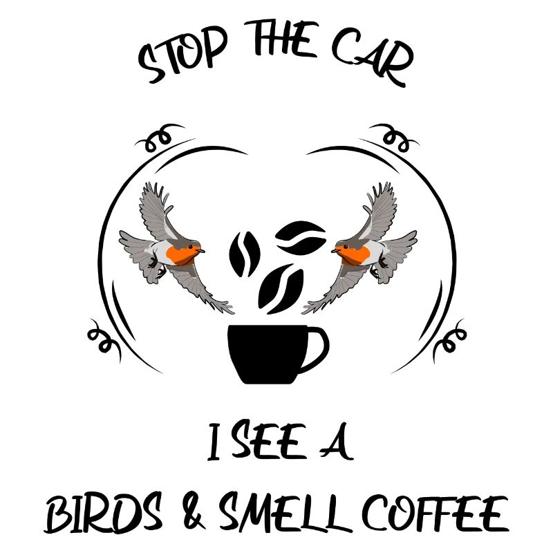 Bird Watching Bird Watching Birding Coffee