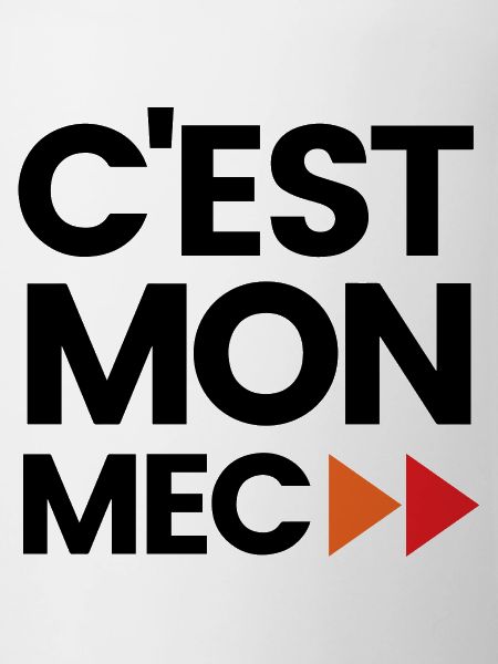 C'est mon mec