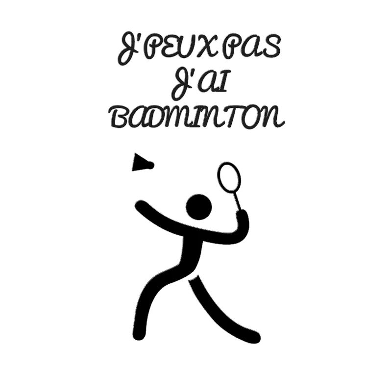 I CAN'T I BADMINTON