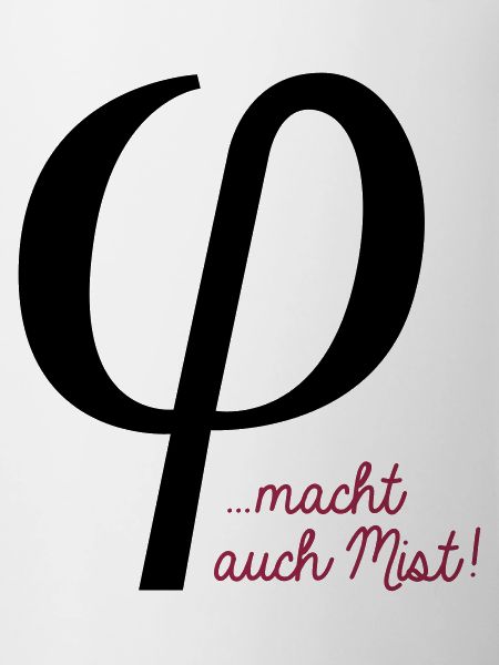 klein phi macht auch Mist