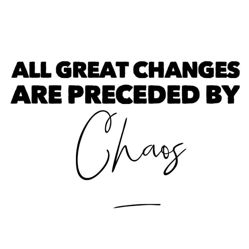 T-shirt design - all great changes