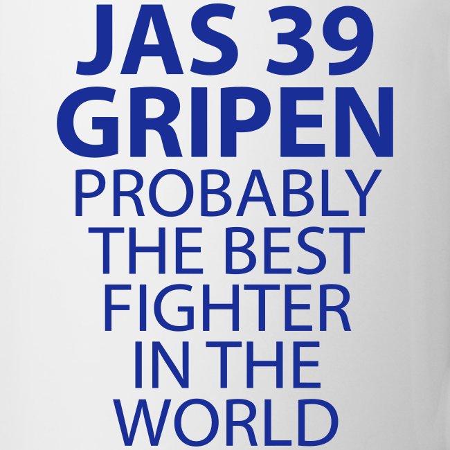 Gripen - Probably the best fighter