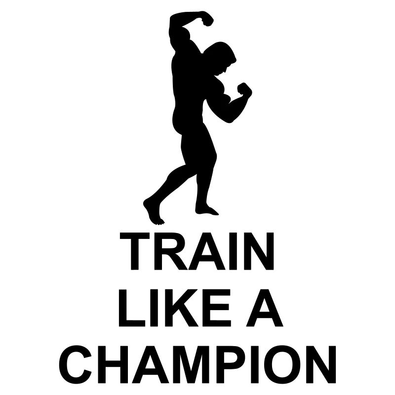 Train like a Champion