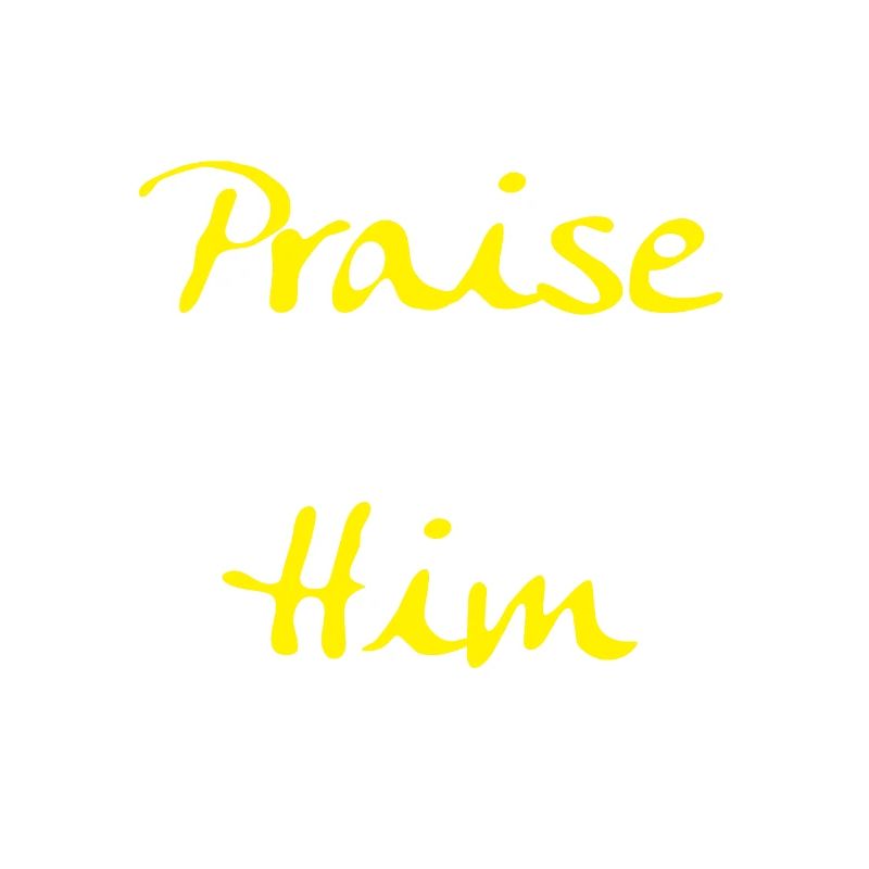 Praise Him/ Prix