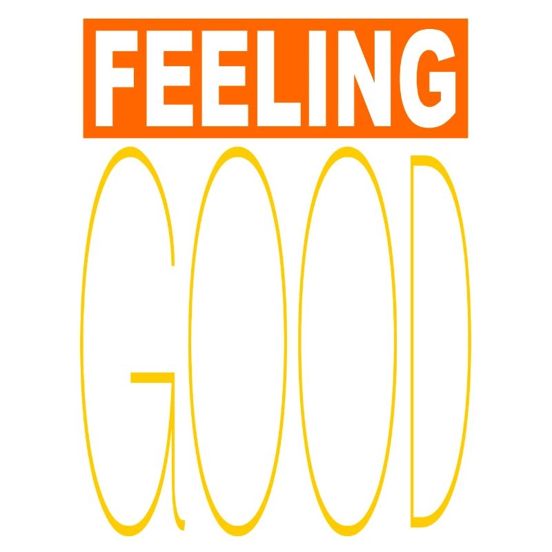 Feeling Good