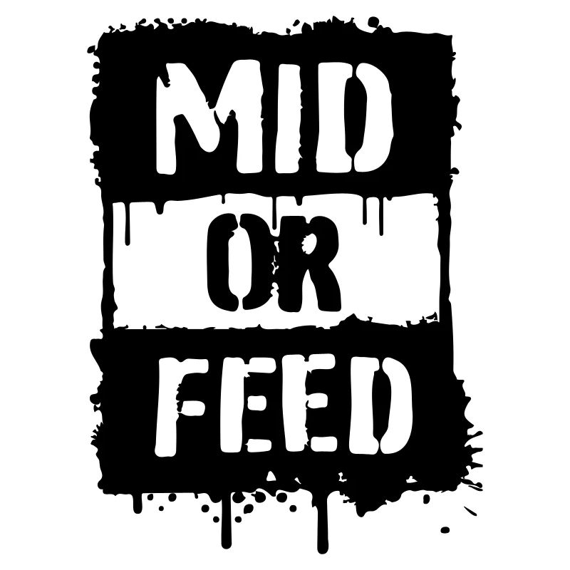 MID OR FEED