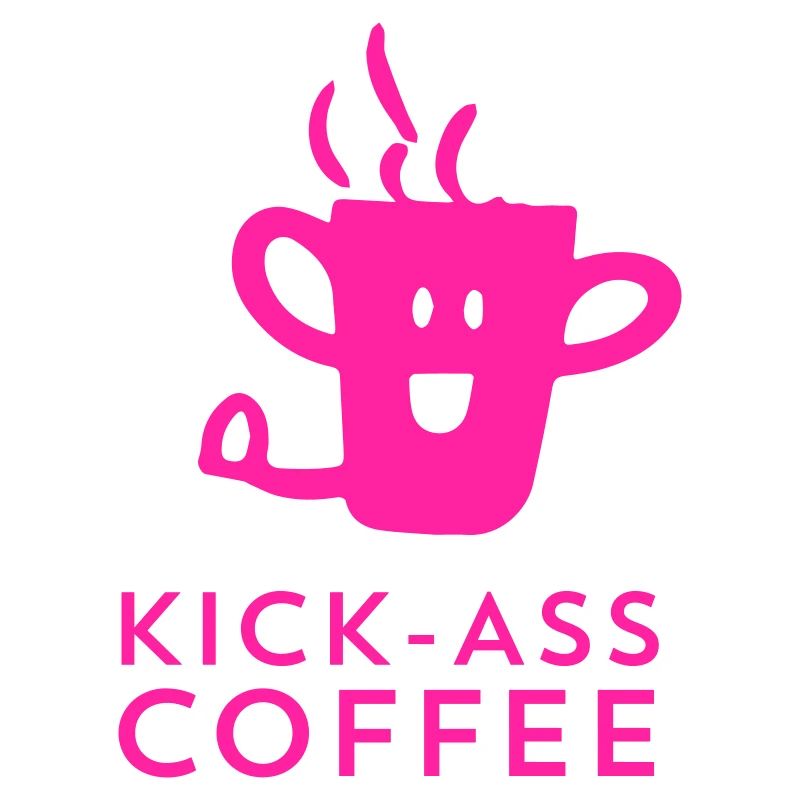 Kick-Ass Coffee