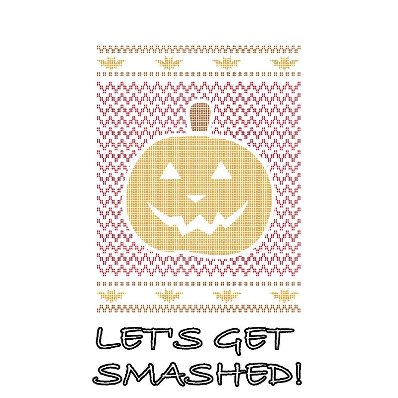 Halloween Let’s Get Smashed