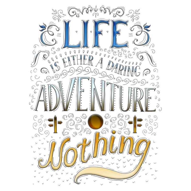 La vie est une aventure
