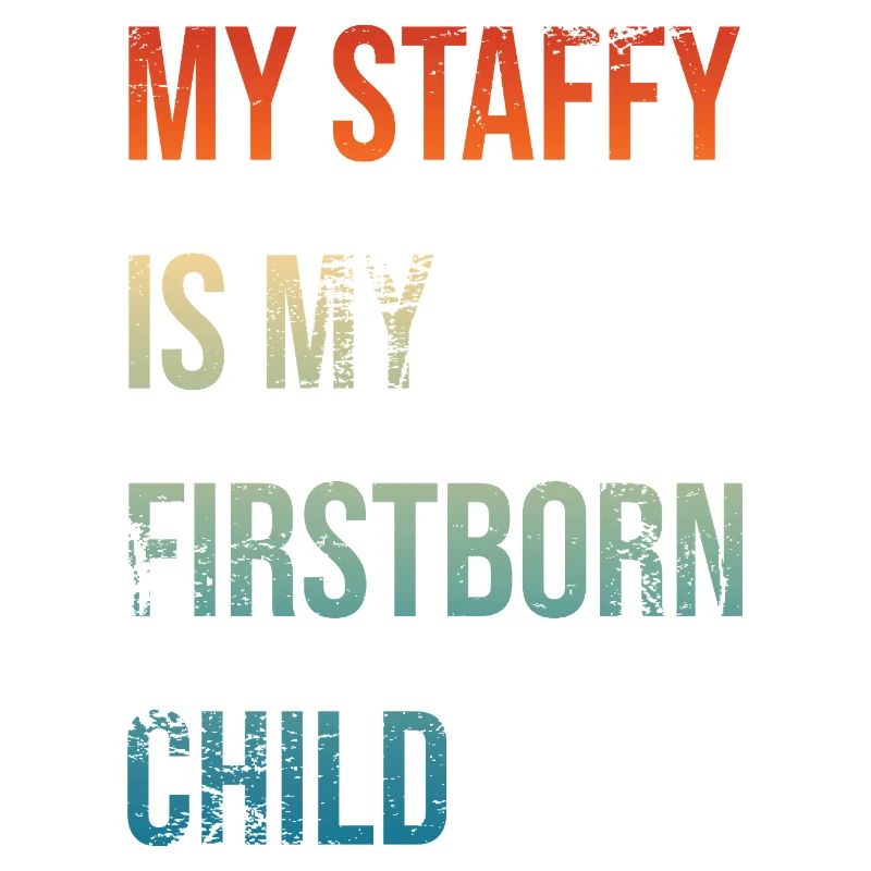 Staffy Firstborn