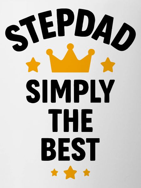 Stepdad simply the best