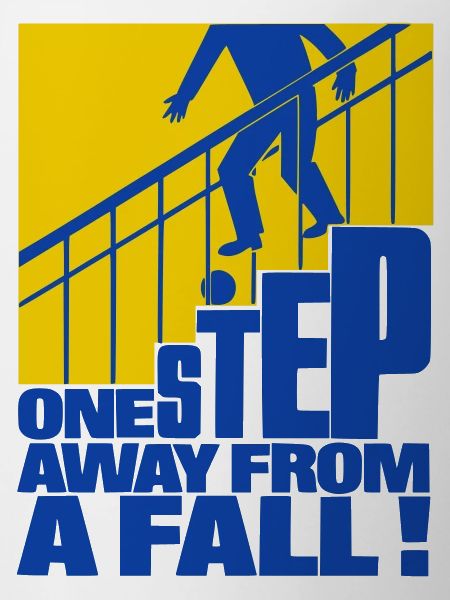 One Step Away from a Fall