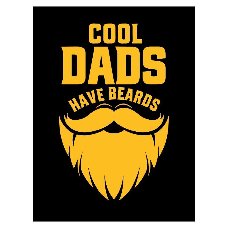 Cool Dads Have Beards