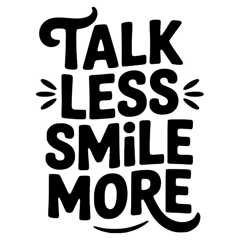 Parler moins, sourire plus