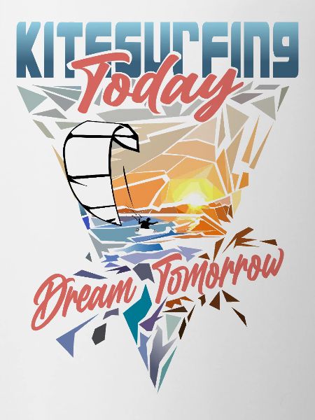 Kitesurfing Today Dream Tomorrow