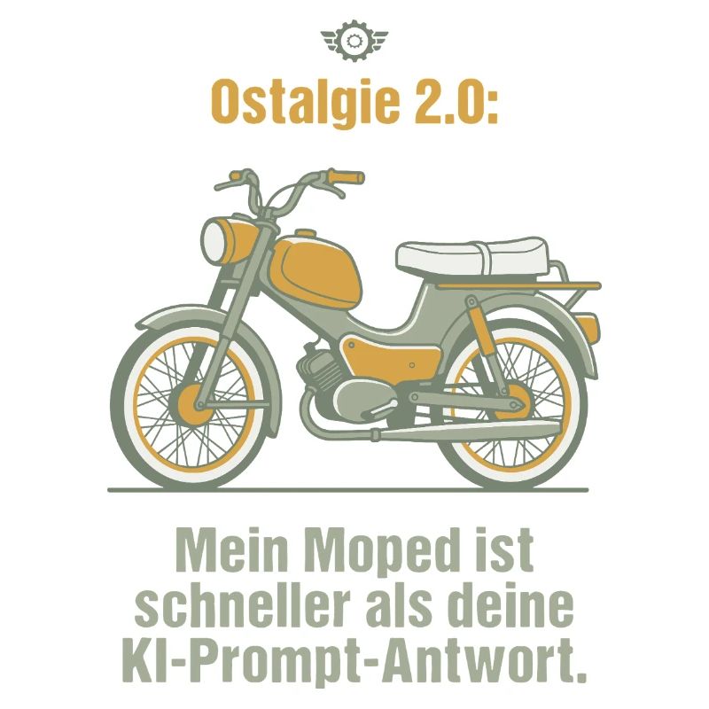 Ostalgie Moped. KI Prompt Spruch